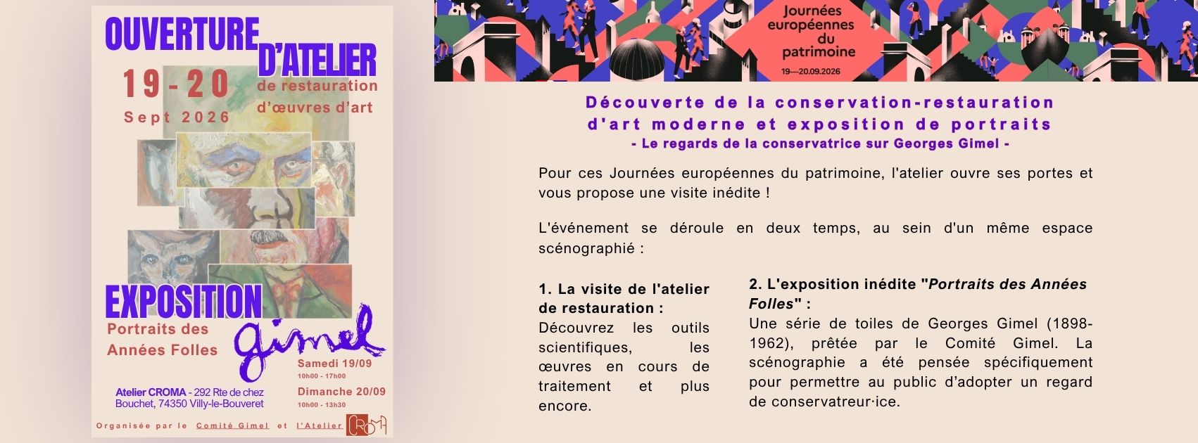 Bannière pour l'évènement organisée par l'Atelier CROMa à l'occasion des journées Européennes du Patrimoine. Ouverture d'atelier et exposition inédite d'une série de portrait de Georges Gimel avec le regards de la conservatrice.